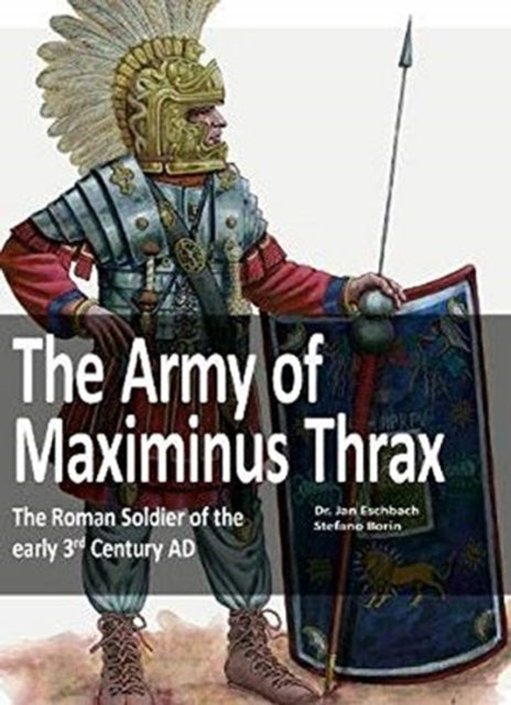Army Of Maximinus Thrax