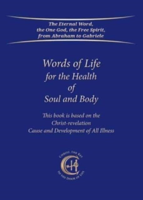 Words Of Life For The Health Of Soul & B By Gabriele Publishing