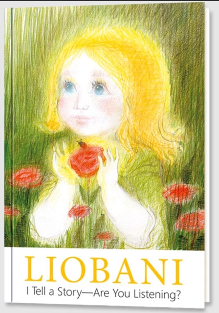 Liobani I Tell A Story Are You Listening