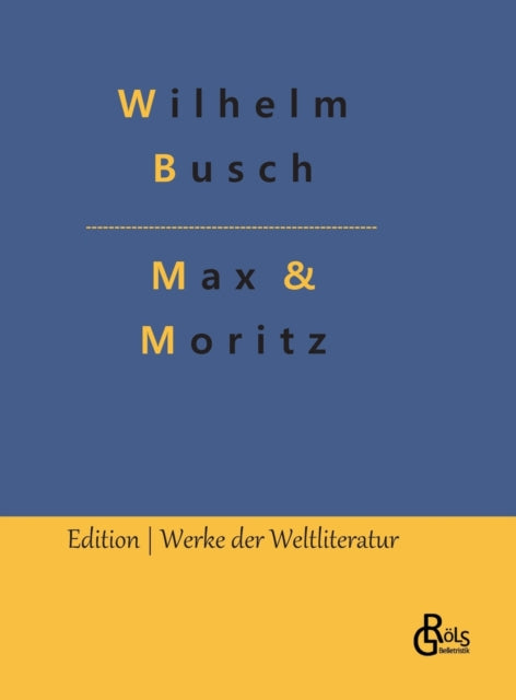 Max   Moritz