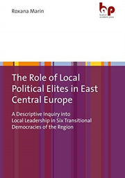 Role Of Local Political Elites In East C By Marin, Roxana