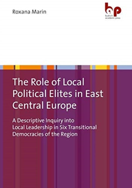 Role Of Local Political Elites In East C By Marin, Roxana