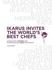 Ikarus Invites The Worlds Best Chefs