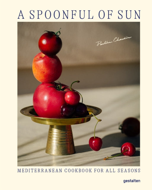 Spoonful Of Sun Updated Edition By Chardin, Pauline