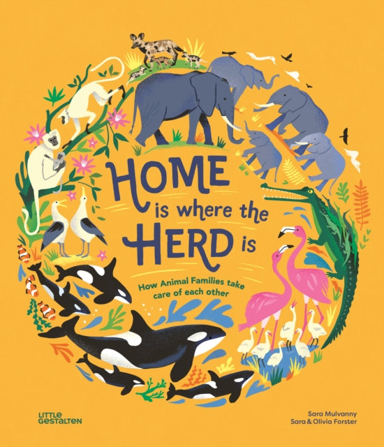 Home Is Where The Herd Is By Forster, Sara & Oliv