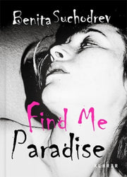 Find Me Paradise By , Benita