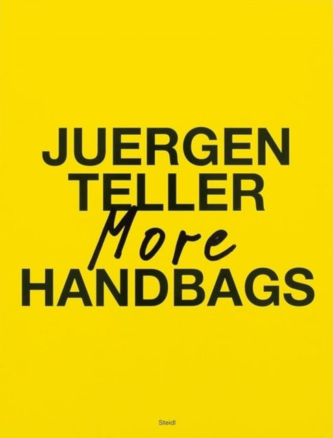 Juergen Teller More Handbags