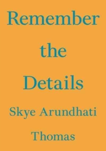 Remember The Details