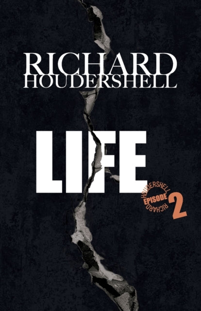 Life Episode 2: Life Sentence
