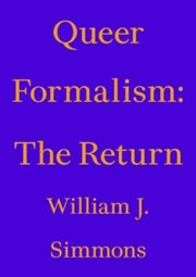 Queer Formalism The Return