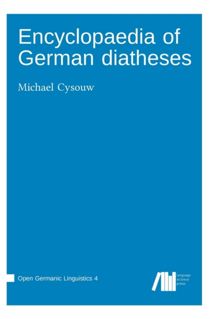 Encyclopaedia Of German Diatheses