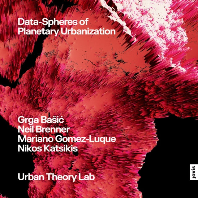 Data Spheres Of Planetary Urbanization