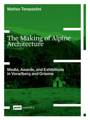 Making Of Alpine Architecture