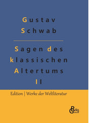Sagen Des Klassischen Altertums - Teil 2