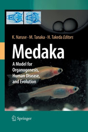 Medaka : A Model For Organogenesis, Huma
