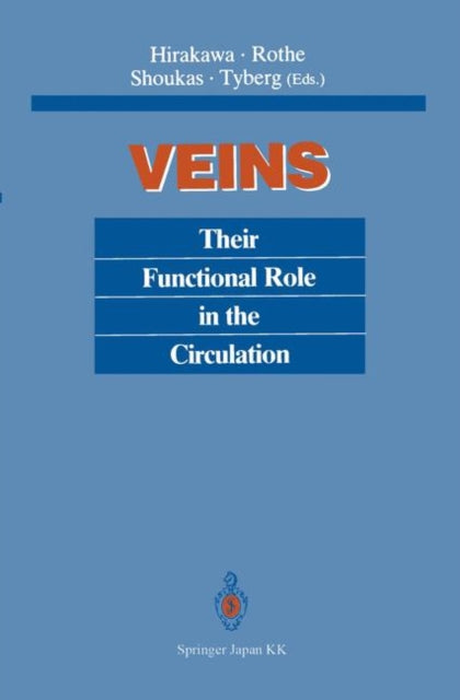 Veins : Their Functional Role In The Cir