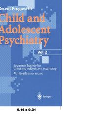 Recent Progress In Child And Adolescent