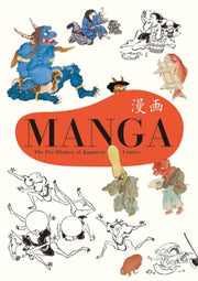 Manga The Prehistory Of Japanese Comics By Pie Books,