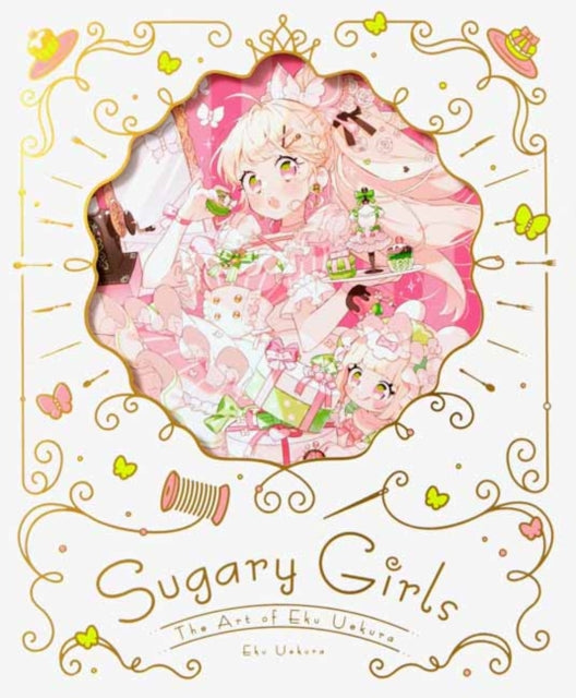 Sugary Girls The Art Of Eku Uekura By Uekura, Eku