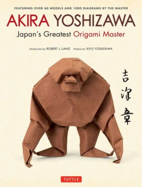 Akira Yoshizawa Japans Greatest Origami By Yoshizawa, Akira