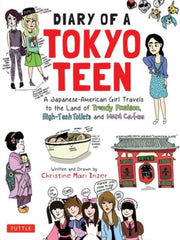 Diary Of A Tokyo Teen By Inzer, Christine