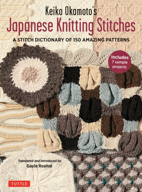 Keiko Okamotos Japanese Knittng Stitches