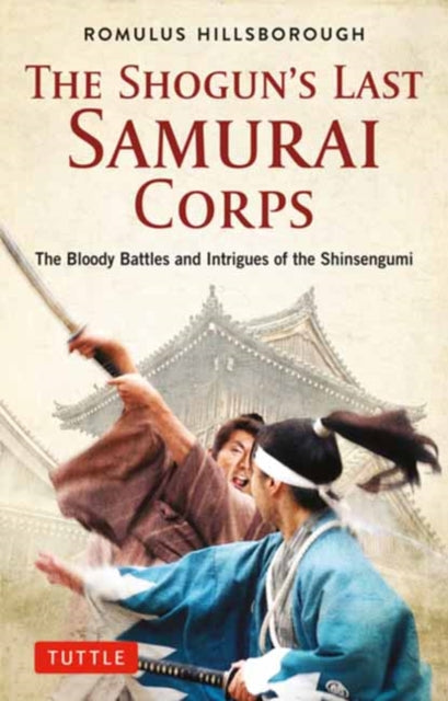 Shoguns Last Samurai Corps