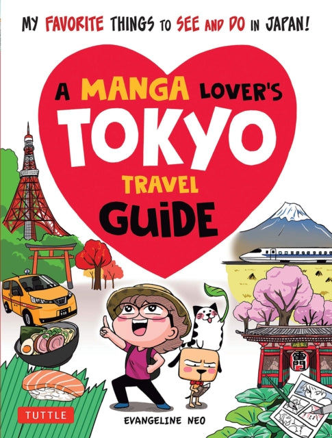 Manga Lovers Tokyo Travel Guide