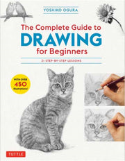 Complete Guide To Drawing For Beg