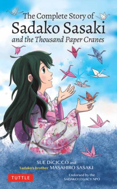 Complete Story Of Sadako Sasaki