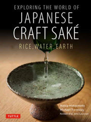 Exploring The World/japanese Craft Sake