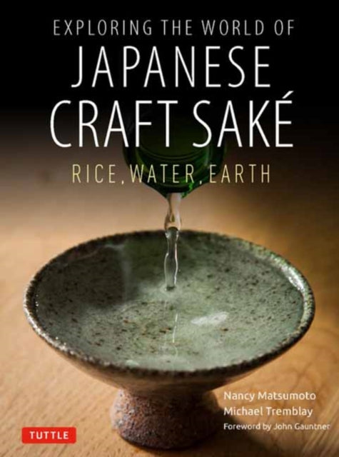 Exploring The World/japanese Craft Sake