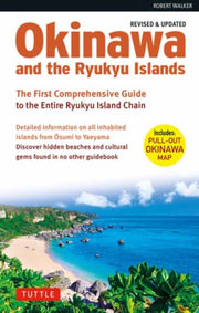Okinawa & The Ryukyu Islands