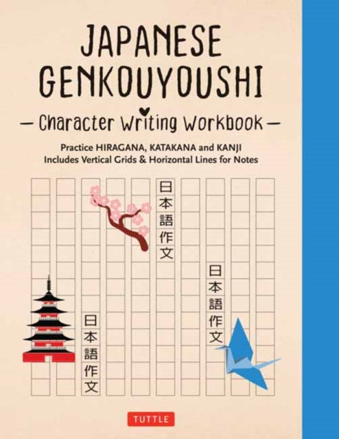 Japanese Genkouyoushi Character Writing By Tuttle Studio,