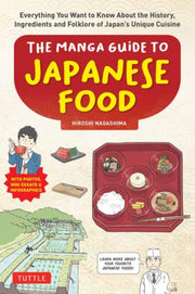 Manga Guide To Japanese Food By Nagashima, Hiroshi