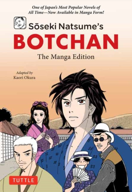 Soseki Natsumes Botchan/manga Edition