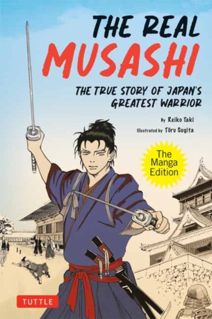 Real Musashi The Manga Edition