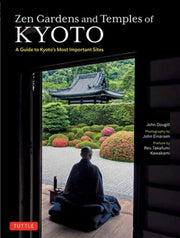Zen Gardens & Temples Of Kyoto By Dougill, John