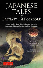 Japanese Tales Of Fantasy & Folklore By Tuttle Publishing