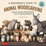Beginners Guide To Animal Woodcarving By Hashimoto, Mio