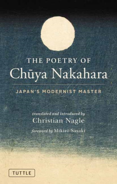 Poetry Of Chuya Nakahara By Nakahara, Chuya