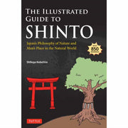 ILLUSTRATED GUIDE TO SHINTO By NOBUHIRO, SHIBUYA