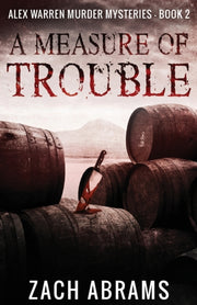 A Measure Of Trouble