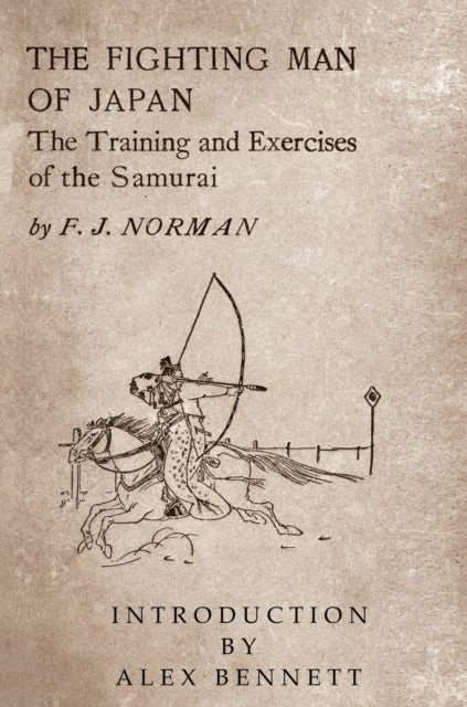 The Fighting Man Of Japan By Norman, Francis Jame