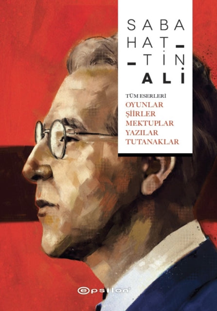Sabahattin Ali Tum Eserleri Oyunlar Siir By Ali, Sabahattin