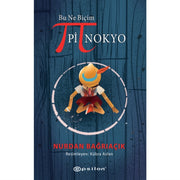 Bu Ne Bicim Pinokyo By Bagr?ac?k, Nurdan