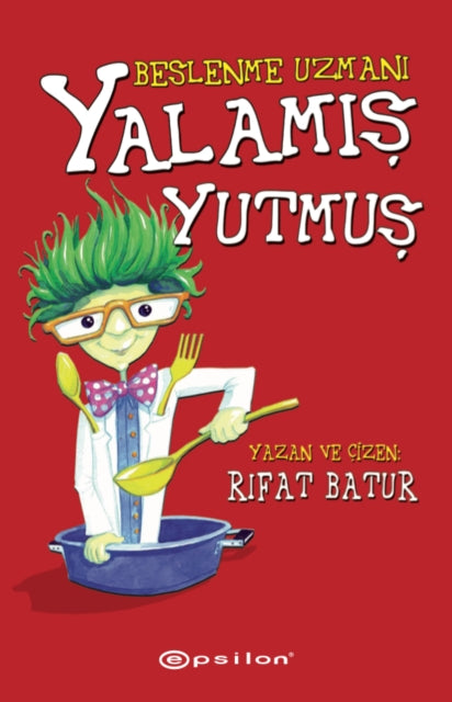 Beslenme Uzman Yalams Yutmus By Batur, R?fat