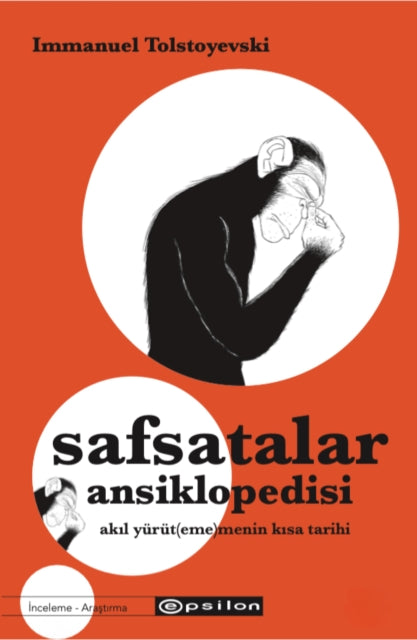 Safsatalar Ansiklopedisi Karton Kapak By Tolstoyevski, Immanu