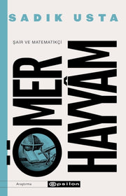 Sair Ve Matematikci Omer Hayyam By Usta, Sad?k