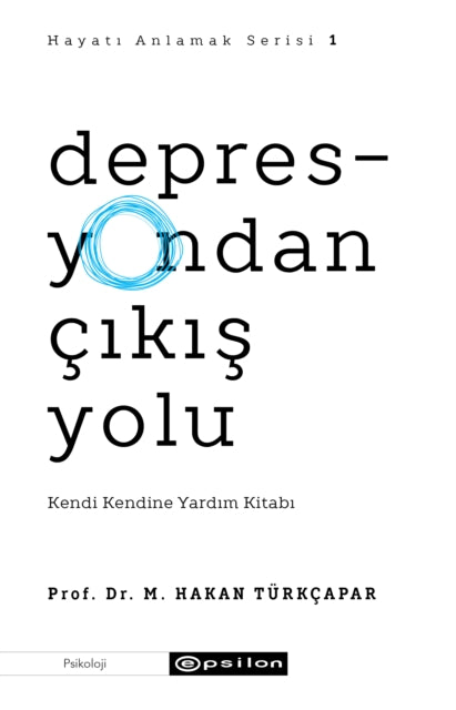 Depresyondan Cks Yolu Hayat Anlamak 1 By Turkcapar, Hakan